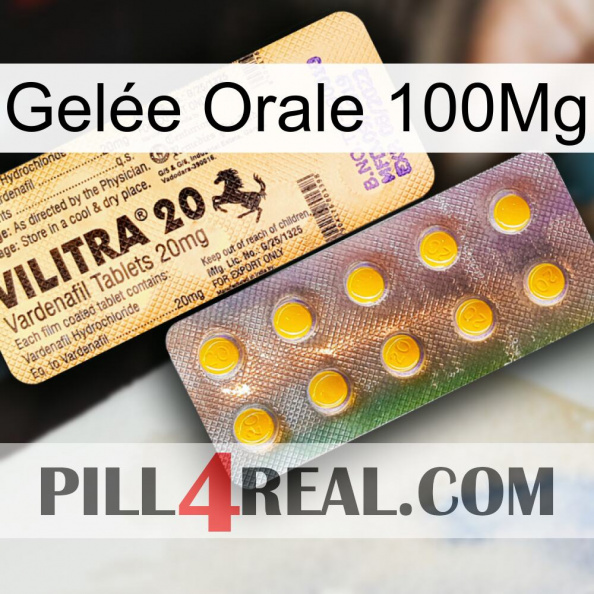 Gelée Orale 100Mg new06